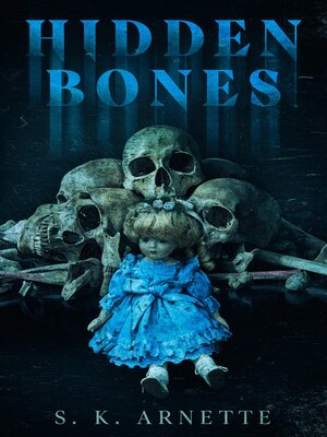 cover image of Hidden Bones